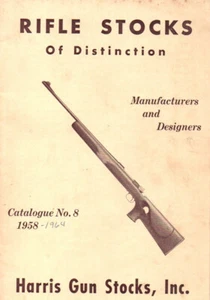 Vintage 1958 Harris Gun Stocks Inc “Rifle Stocks of Distinction” Catalogue #8 - Picture 1 of 9
