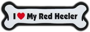 Dog Bone Magnet: I Love My Red Heeler | For Cars, Refrigerators, More - Picture 1 of 1
