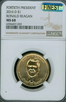 2016 D RONALD REAGAN PRES. DOLLAR NGC MS68 PQ MAC FINEST GRADE MAC SPOTLESS * - Image 1 of 2