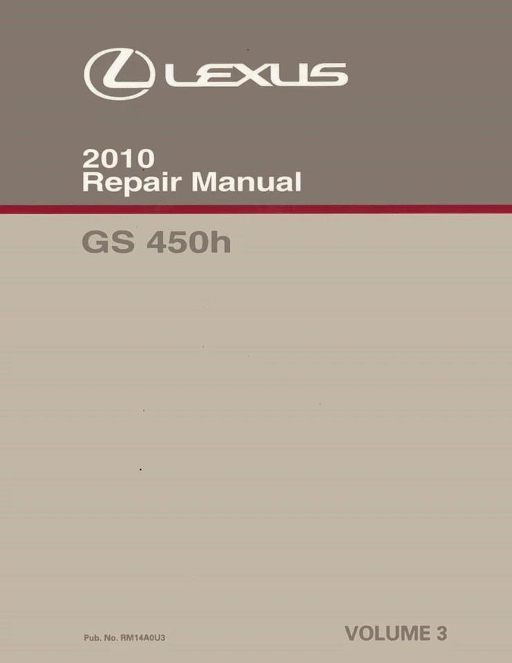 2010 Lexus GS 450h Shop Service Repair Manual Volume 3 Only - Image 1 of 1
