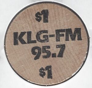 KLG-FM 95.7 (Radio Station), $1 Token, Round TUIT,  Wooden Nickel