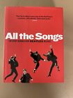 All the Songs Ser.: All the Songs : The Story Behind Every Beatles Release par Ph