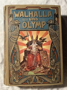 Walhalla und Olymp. Götter- und Heldensagen der Germanen, Griechen und Römer RAR - Bild 1 von 8