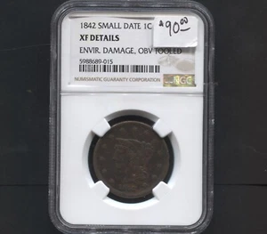 1842- Small Date 1 Cent- XF- Details- Envir, Damage, OBV Tooled- NGC - Picture 1 of 2
