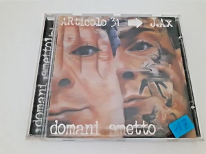 Articolo 31 ➡︎ J.Ax* – Domani Smetto-cd - Foto 1 di 3