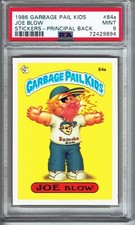 1986 Garbage Pail Kids Joe Blow PSA 9 MINT #84a Principal Back Series 3