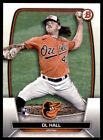 Dl Hall 2023 Bowman Rookie Card !! Rc !! #9 Baltimore Orioles