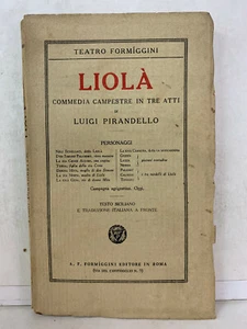 97460 Luigi Pirandello - Liolà - Formiggini 1917 (I Edizione Rara) - Picture 1 of 17