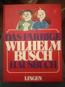 Das Farbige Wilhelm Busch Hausbuch Max & Moritz 1976 Lingen - Bild 1 von 5