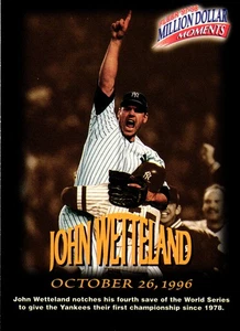 1997-98 Fleer Million Dollar Moments #40 John Wetteland - Picture 1 of 2