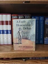 A Fairly Honourable Defeat by Iris Murdoch (1st Edition/ 1st Print) 1970