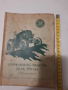 STEYR- DIESEL- TRAKTOR 26 PS, TYP 180 CATALOGO PARTI DI RICAMBIO 1948 - Foto 1 di 4