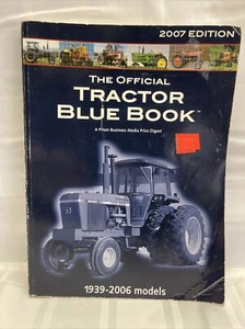Official Tractor Blue Book 2007 by Primedia - Picture 1 of 2