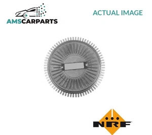 RADIATOR COOLING FAN CLUTCH 49601 NRF NEW OE REPLACEMENT - Picture 1 of 6