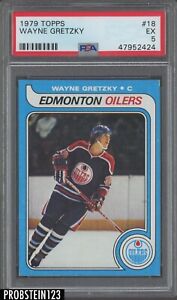 1979 Topps Hockey #18 Wayne Gretzky Edmonton Oilers RC Rookie HOF PSA 5 EX
