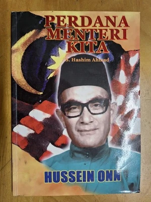 Perdana Menteri Kita - Hussein Onn Era Perpaduan, S.Hashim Ahmad 2001 - Image 1 of 4