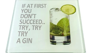 1 x Gin Coaster If At First You Don't Succeed, Try, Try Try A Gin Glass Gin Gift - Picture 1 of 1