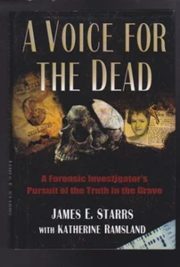 A Voice for the Dead: Forensic Evidence by James Starrs Hardcover LN - Bild 1 von 7