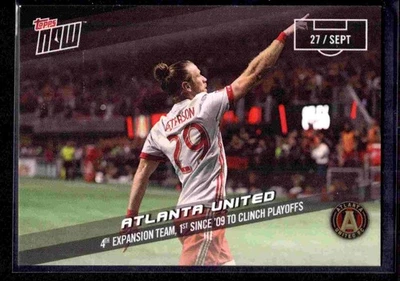 2017 Topps Now MLS #82 Atlanta United PR 61 - Image 1 of 2