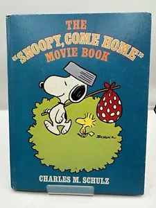 Snoopy, Come Home Movie Book - Charles M Schulz 1972 HC -Peanuts Charlie Brown - Foto 1 di 11