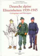 Buch Gordon Williamson/Deutsche Alpine Eliteeinheiten 1933 - 1945