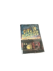 Girl in Disguise by Greer Macallister 2017, Hardcover First Edition Thriller - Picture 1 of 12