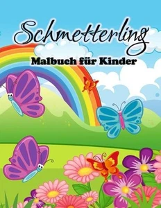 Schmetterling-Malbuch fr Kinder: S?sse Schmetterlinge Malvorlagen f?r M?dchen un - Picture 1 of 1