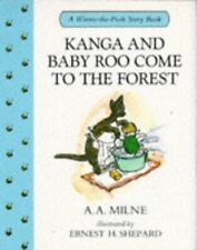 Kanga and Baby Roo Come to the Forest (Winnie-the-Pooh story books), Milne, A. A