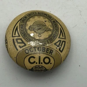 Oct 1940 UAW Auto Workers Union Button Pin Pinback Bastain Bros AS IS R9 - Picture 1 of 12