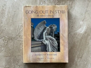 Going Out in Style The Architecture of Eternity 1997 Douglas Keister Like New - Picture 1 of 16