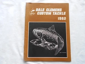 DALE CLEMENS CUSTOM TACKLE CATALOG 1982 - Picture 1 of 5