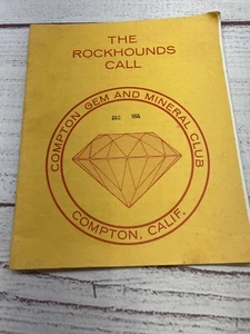 The Rockhounds Call - Compton Gem and Mineral Club Annual Report - Dec. 1966 - Picture 1 of 8