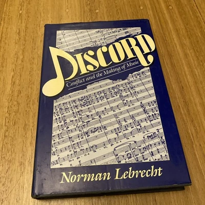 Discord: Conflict and the Making of Music by Norman Lebrecht #EB482 - Image 1 of 4