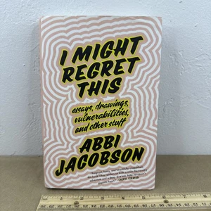 I Might Regret This by Abbi Jacobson SIGNED 1st HC DJ Broad City Disenchantment - Foto 1 di 24