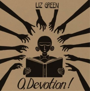 Liz Green O, Devotion! (CD) Album Digipak - Bild 1 von 1