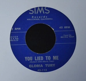 COUNTRY 45 Gloria Tury Sims 113 You Lied To Me and All Of My Life - Picture 1 of 1