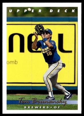 1993 Upper Deck Tom Brunansky Milwaukee Brewers #806 - Image 1 of 2