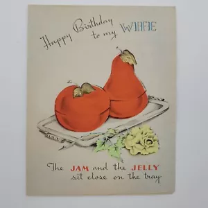 Vintage Birthday Card Wife Jam Jelly 1950s 1960s 50s 60s Greeting Life Is Swell - Picture 1 of 4
