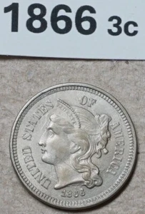 1866 THREE CENTS NICKEL PIECE 3c US COIN RATES: ALMOST UNCIRCULATED - Picture 1 of 2