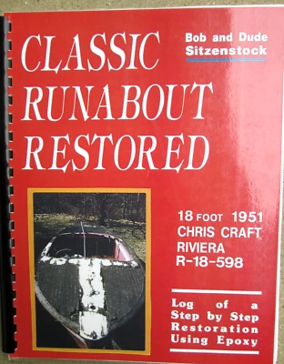 Classic Runabout Restored 1951 Chris Craft Riviera Step by Step PB Sitzenstock - Image 1 of 4