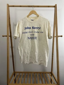 VTG John Kerry I Will Vote Against The War Ralph Nader Politics T-Shirt Size L - Picture 1 of 6