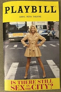 NUEVO Off Broadway Playbill 2021 ¿Todavía hay sexo en la ciudad? Candace Bushnell - Imagen 1 de 2