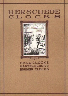 Herschede Clocks - Collection from 4 Catalogs 1907 - 1920, New! $0 USA Shipping! - Image 1 of 4