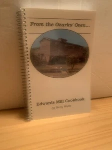 From The Ozarks’ Oven Edwards Mill Cookbook - Bild 1 von 2