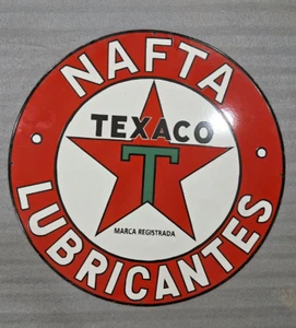 NAFTA TEXACO LUBRICANT PORCELAIN ENAMEL SIGN 30 INCHES SINGLE SIDED - Picture 1 of 6
