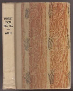 Sunset For Red Elk ~ Roy White Illustrated by Victor Mays Ex-Library 1968 - Foto 1 di 10