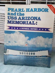 Pearl Harbor and the USS Arizona Memorial A Pictorial History Richard Wisniewski - Imagen 1 de 11