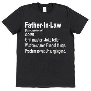 Funny Father-In-Law Dictionary Definition T-Shirt – Heartfelt & Humorous Gift - Picture 1 of 5