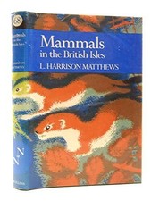 Mammals in the British Isles (Colli..., Matthews, L. Ha