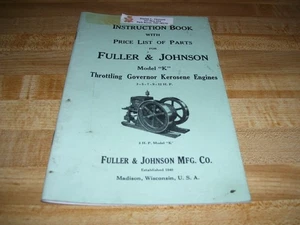 Lot #19- Fuller & Johnson "K" Stationary Engine Manual - Picture 1 of 4